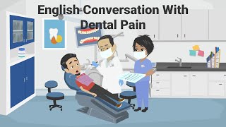 English Conversation With Dental Clinic