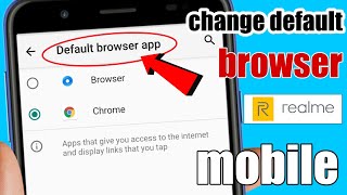 How to change default browser in realme mobile | where are default browser setting in realme mobile