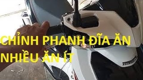 Cách Chỉnh Phanh Đĩa Xe Máy Ăn Nông Hay Ăn Sâu Để Lái Xe An Toàn