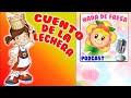 🍓 Cuento de LA LECHERA 🍓  Cuentos infantiles para dormir y aprender con el PODCAST de Hada de Fresa