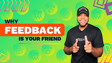 Why Feedback Is Your Friend: Mastering Constructive Criticism