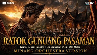 MINANG ORCHESTRA 2026 | RATOK GUNUANG PASAMAN | ODY MALIK | MINANG LAWAS | COVER ORCHESTRA
