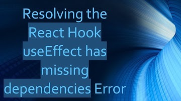 Resolving the React Hook useEffect has missing dependencies Error