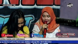 TETEP DEMEN || TARLING TENGDUNG || IKA BONITA || CITRA NADA LIVE DIRUMAH || Part 04