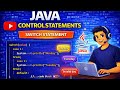 Switch Statement in Java | Real Time Examples | Java Control Statements
