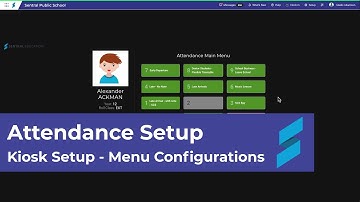 Attendance Setup | Kiosk setup - menu configurations