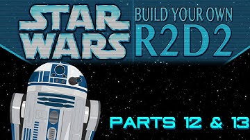 Build Your Own R2D2 Part 12 & 13: Peg Leg