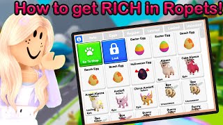 How to get RICH in ROPETS!! Tips and tricks!