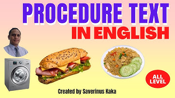 PROCEDURE TEXT (TEKS/BACAAN PROSEDUR) IN ENGLISH BY MR KAKA