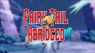 Fairy Tail Abridged Opening