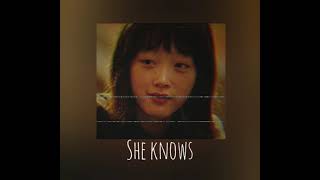 She Knows (Slowed & Reverb)