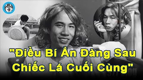 Chiếc Lá Cuối Cùng 1977 Vlog Giải Mã Bí Ẩn Đàng Sau I NGÁO NEWS