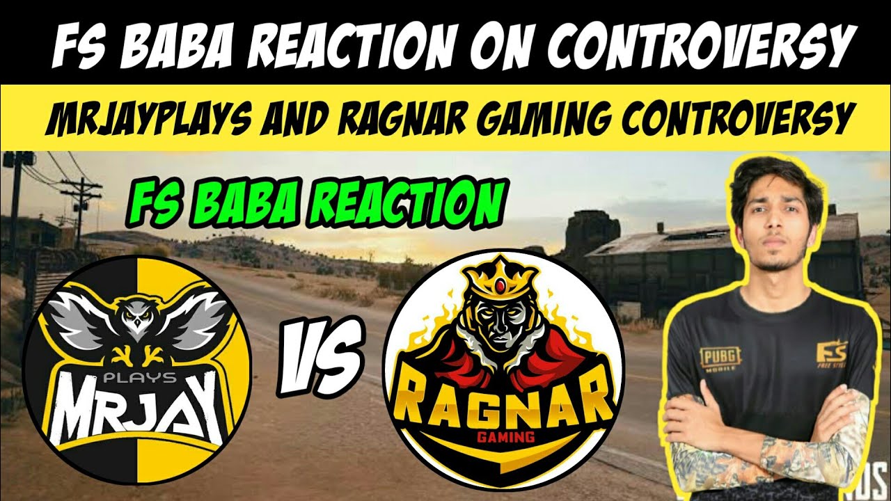 Fs Baba Reaction On MrJayPlays And Ragnar Live Gaming Controversy ...