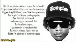 Eazy-E - Real Muthaphuckkin G's (Lyrics)