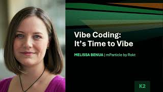 Vibe Coding: Your AI Testing Superpower - STAREAST 2025 Keynote