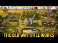 This Old-School 1-Acre Farm Plan Produced EVERYTHING a Family Needed