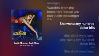 Kali Uchis Just A Stranger Ft. Steve Lacy Lyrics Str8Lyrical