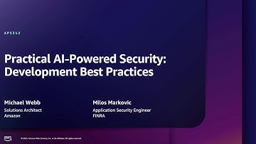 AWS re:Inforce 2025 - Practical AI-powered security: Development best practices (APS342)
