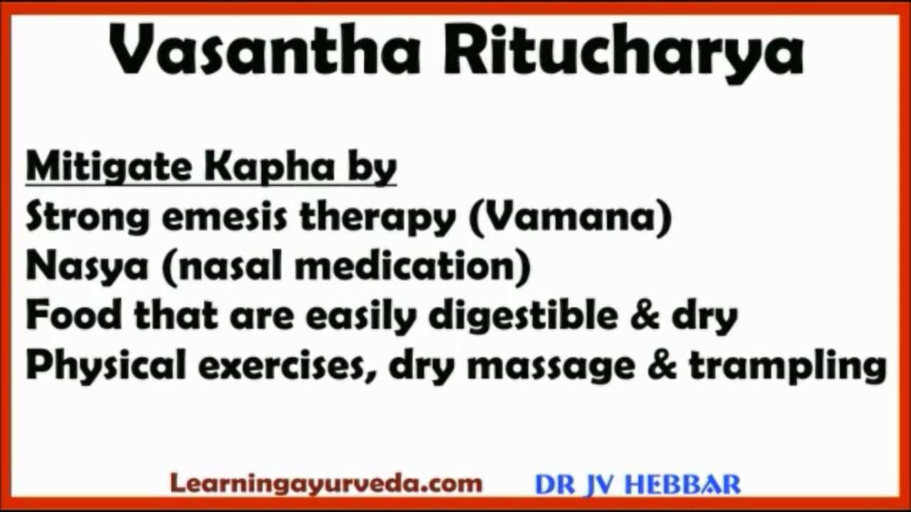 Ayurveda Spring - Seasonal regimen - Part 3 - YouTube