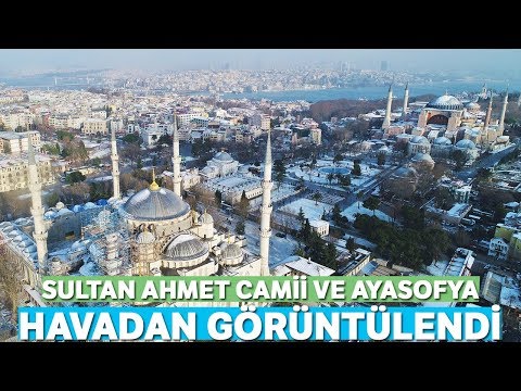 Sultan Ahmet Camii ve Ayasofya Havadan Görüntülendi