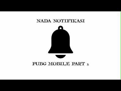 PUBG MOBILE PART 2 - SOUND NOTIFIKASI GRATIS