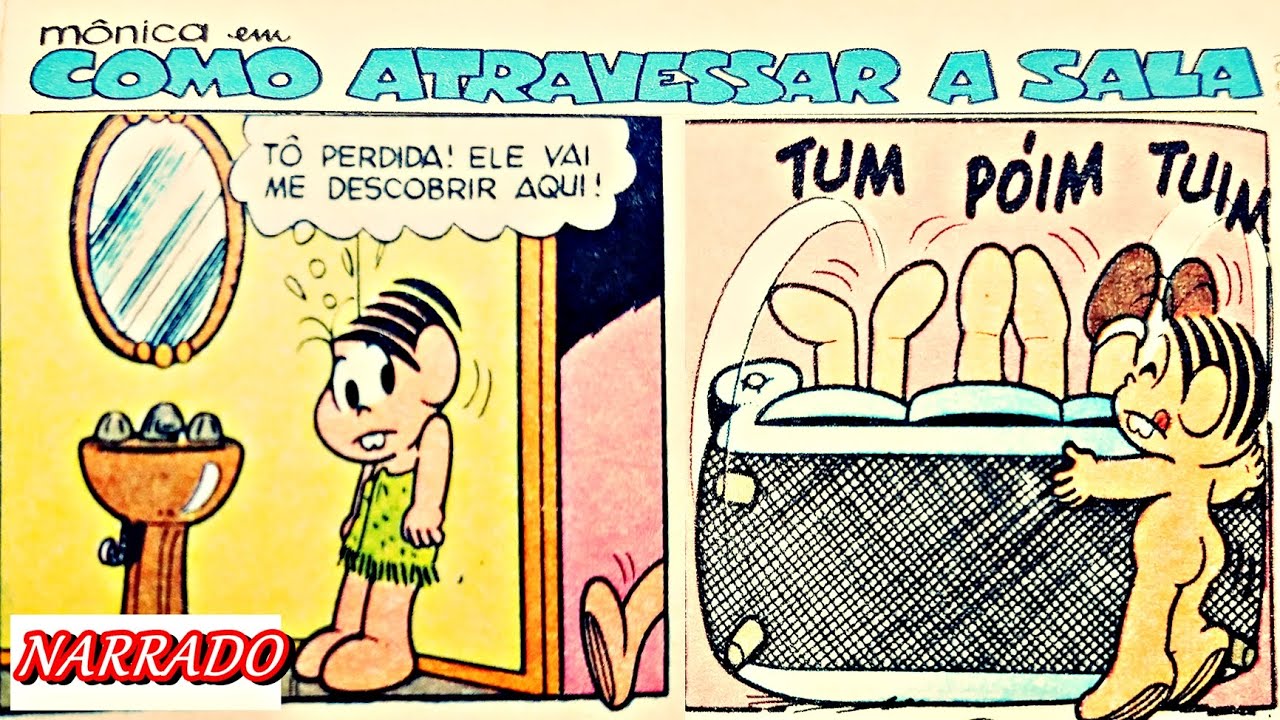 MÔNICA EM COMO ATRAVESSAR A SALA/ HISTÓRIAS EM QUADRINHOS/ QUADRINHOS ...