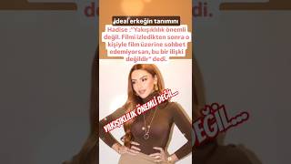 Hadi̇se Yakişiklilik Önemli̇ Deği̇l Fi̇lmi̇ İzledi̇kten Sonra O Fi̇lmi̇ O Ki̇şi̇yle Fi̇lm Üzeri̇nden Sojpet Ede
