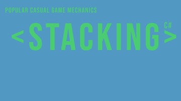 Stacking Mechanic - Unity - C#