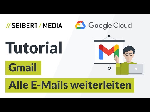 Automatische E-Mail-Weiterleitung in Google Gmail | Google Workspace Tutorial | Deutsch 2019