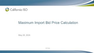 May 28, 2024  Maximum Import Bid Price Calculation