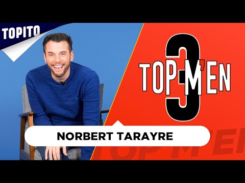 Norbert Tarayre : "J'aurais aimé être coiffeur" | Top M'en 3