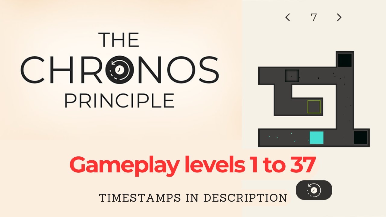 The Chronos Principle | Levels 1 to 37 - YouTube