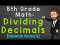 Dividing Decimals Made Easy for 5th Grade 📚