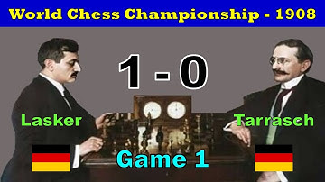 Lasker vs Tarrasch / Game 1 / World Championship -1908