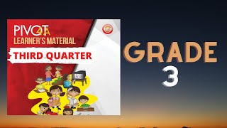 Grade 3 PIVOT 4A Modules l 3rd Quarter l CALABARZON I Download Now