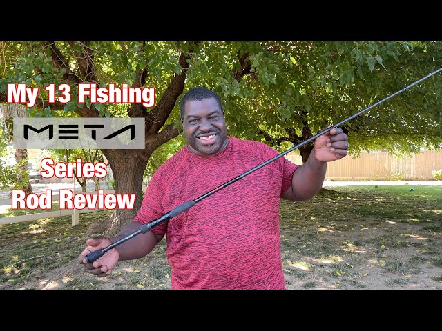 My 13 Fishing Meta Series Rod 40 hour Review 