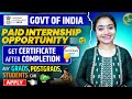 Govt Of India Paid Internship Opportunity| Summer internship Program 2025| Internship For Students.