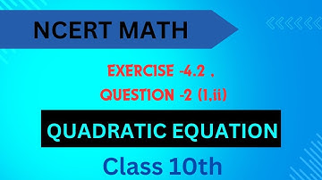 Class 10 math chapter 4 exercise 4.2 question 2 || Quadratic equations ||