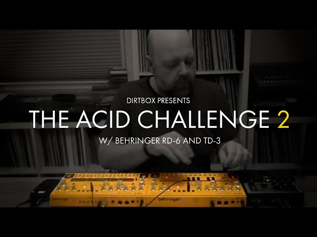 The Acid Challenge 2 - A 60 Minutes Jam with Behringer RD-6 and TD