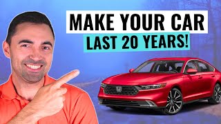 How To Maintain Your Car Perfectly To Make It Last 300,000 Miles