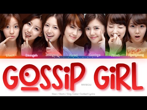 Rainbow 레인보우 Gossip Girl Color Coded Lyrics Han Rom Eng