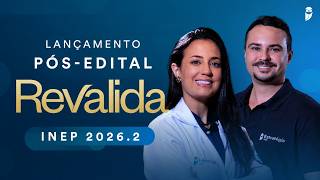 Pós-Edital Revalida INEP 2026.2