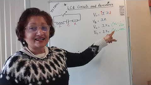 Y13 Physics LCR Circuits and Resonance