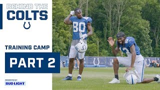The Offense Competes for Roster Spots (Part 2) | Behind the Colts