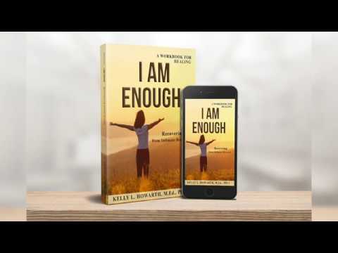 I AM ENOUGH--Recovering from Intimate Betrayal Book Trailer
