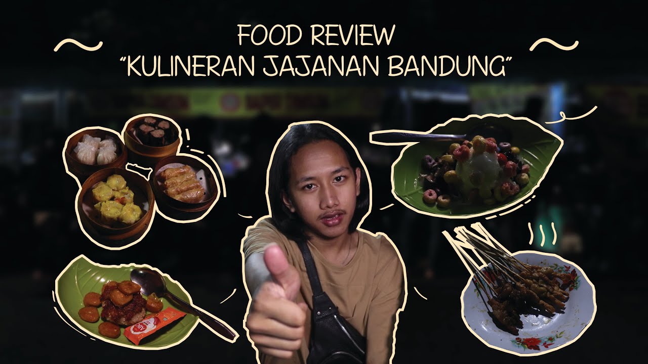 STREET FOOD BANDUNG BANYAK VARIANT!!! | eps. 04 - YouTube