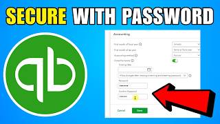 How To Secure QuickBooks With Password Protection (2026) (Complete Guide)