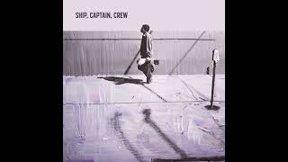 Ship, Captain, Crew — Brom Bones