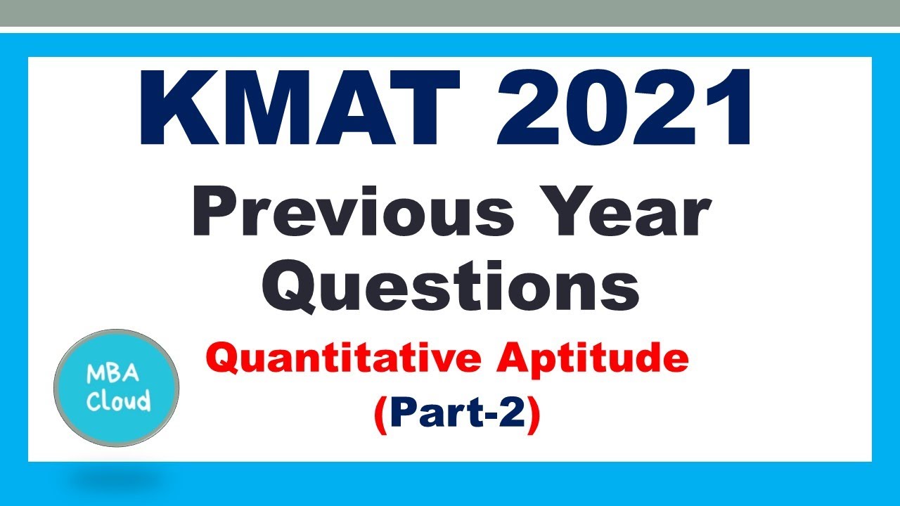 KMAT Exam|Previous Year Questions- Quantitative Aptitude(Part-2) - YouTube
