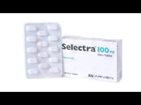 Селектра 10 мг. Selectra 25mg. Selectra 100mg турецкий антидепрессант. Selectra 50 MG. Селектра 100.